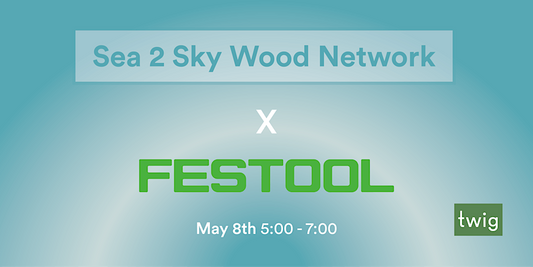 Festool End User Event, hosted by The Wood Innovation Group