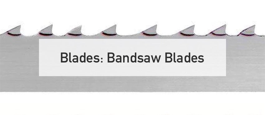 Bandsaw Blades