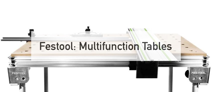 Festool Multifunction Tables