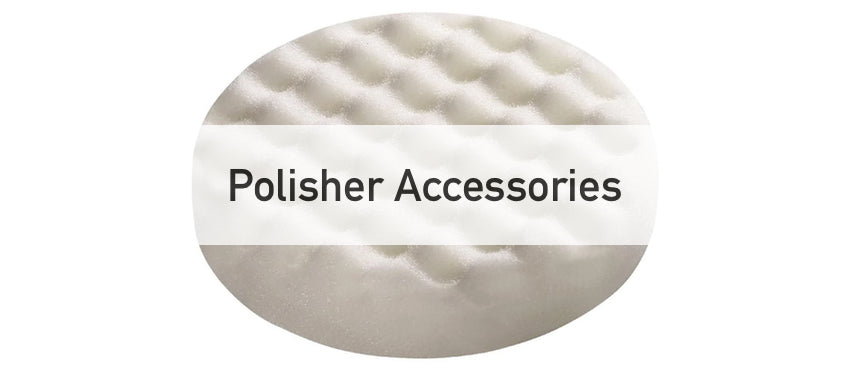 Polisher Accessories
