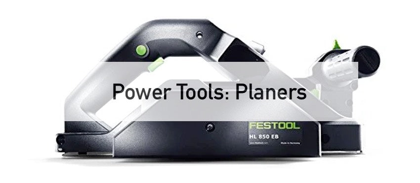 Power Planers
