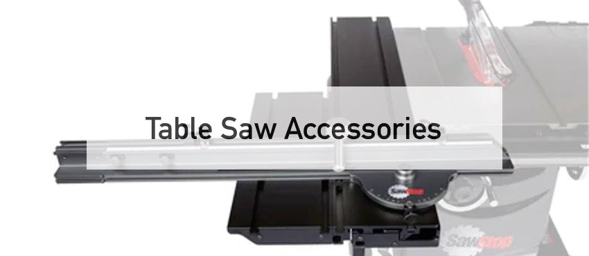 Table Saw Accessories