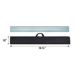 The bag is 76.5 x 10 inches and has a handle. Fits Festool 75" tracks. Will also hold 32", 42", and 55" long guide rails.